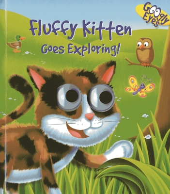 Googly Eyes: Fluffy Kitten Goes Exploring! - Dynamo