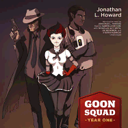 Goon Squad: Year One