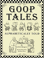 Goop Tales: Alphabetically Told