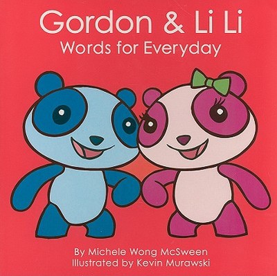 Gordon & Li Li: Words for Everyday - Wong McSween, Michele
