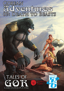 Gorean Adventures: 09 - Death to Beasts