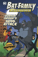 Gorilla Grodd's Animal Attack: Featuring Nightwing!