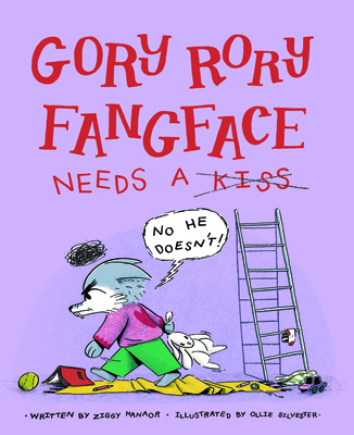 Gory Rory Fangface Needs a Kiss - Hanaor, Ziggy