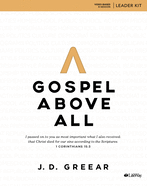 Gospel Above All - Leader Kit