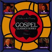 Gospel Classics, Vol. 1: Sunday in the Country - Various Artists