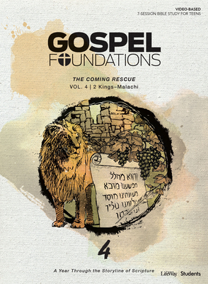 Gospel Foundations for Students: Volume 4 - The Coming Rescue: A Year Through the Storyline of Scripture Volume 4 - Lifeway Students