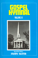 Gospel Hymnal - Stamps/Baxter (Compiled by)