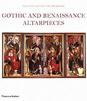 Gothic and Renaissance Altarpieces - Limentani, Caterina Virdis, and Pietrogiovanna, Mari