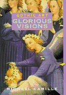 Gothic Art: Glorious Visions