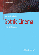 Gothic Cinema: Eine Einf?hrung