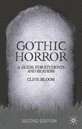 Gothic Horror: A Guide for Students and Readers