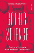Gothic Science
