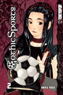 Gothic Sports, Volume 2: Volume 2