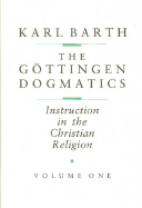 Gottingen Dogmatics: Instruction in the Christian Religion