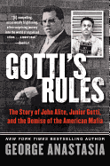 Gotti's Rules