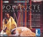 Gounod: Polyeucte
