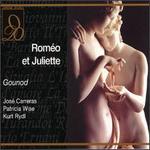 Gounod: Romeo & Juliet