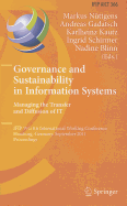 Governance and Sustainability in Information Systems. Managing the Transfer and Diffusion of It: Ifip Wg 8.6 International Working Conference, Hamburg, Germany, September 22-24, 2011, Proceedings