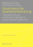 Governance Der Quartiersentwicklung: Theoretische Und Praktische Zugange Zu Neuen Steuerungsformen