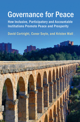 Governance for Peace - Cortright, David, and Seyle, Conor