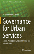 Governance for Urban Services: Access, Participation, Accountability, and Transparency