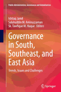 Governance in South, Southeast, and East Asia: Trends, Issues and Challenges