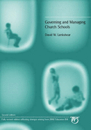 Governing and Managing Church Schools - Lankshear, David W., and Hall, John R., Jr.