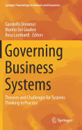 Governing Business Systems: Theories and Challenges for Systems Thinking in Practice