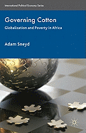 Governing Cotton: Globalization and Poverty in Africa