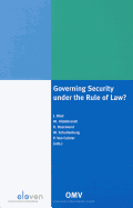 Governing Security Under the Rule of Law?