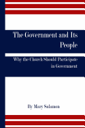 Government and Its People: Why the Church Should Participate in Government