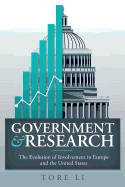 Government and Research: The Evolution of Involvement in Europe and the United States