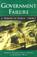 Government Failure: A Primer in Public Choice