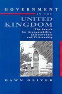 Government in the United Kingdom: The Search for Accountability, Effectiveness and Citizenship