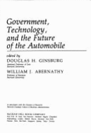 Government, technology, and the future of the automobile