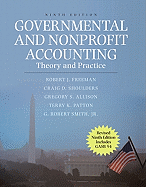 Governmental and Nonprofit Accounting: Theory and Practice