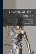 Governmental Liability: a Comparative Study