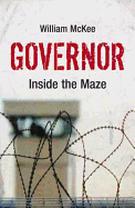 Governor: Inside the Maze