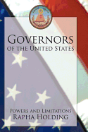 Governors of the United States: Powers and Limitations