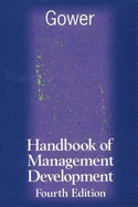 Gower Handbook of Management Development - Mumford, Alan