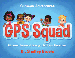 GPS Squad: Summer Adventures