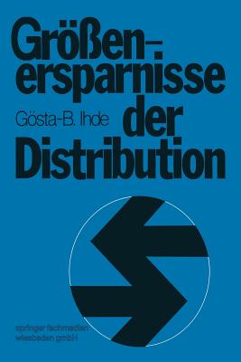 Grenersparnisse der Distribution - Ihde, Gsta B.
