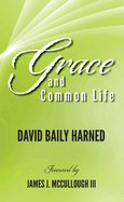 Grace and common life.