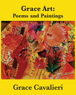 Grace Art: Poems and Paintings