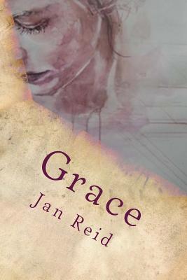 Grace: Book 2 The Dreaming Series - Reid, Jan