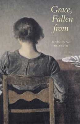 Grace, Fallen from - Boruch, Marianne