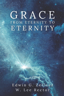 Grace from Eternity to Eternity