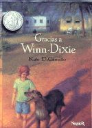 Gracias a Winn-Dixie - DiCamillo, Kate