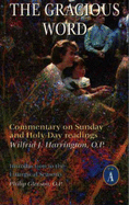 Gracious Word: Year A: Commentary on Sunday and Holy Day Readings
