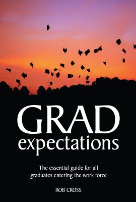 Grad Expectations - Cross, Rob